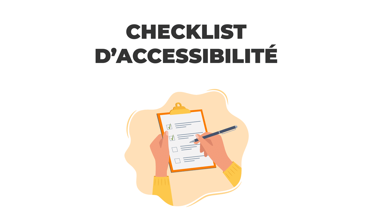 Checklist d'accessibilité 